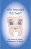 Why Does God Pull Teeth?