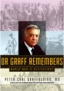 Dr. Graff Remembers